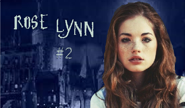 Rose Lynn #2