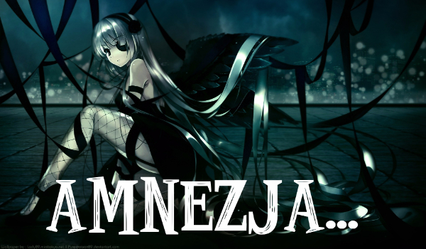 Amnezja #2