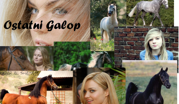 Ostatni Galop #2