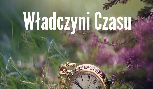 Władczyni Czasu #2