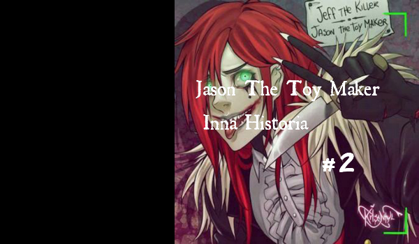 Jason The Toy Maker-Inna Historia-#2