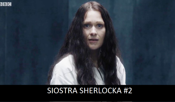 Siostra Sherlocka #2