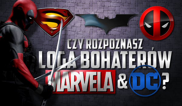 Rozpoznasz loga bohaterów Marvela i DC?