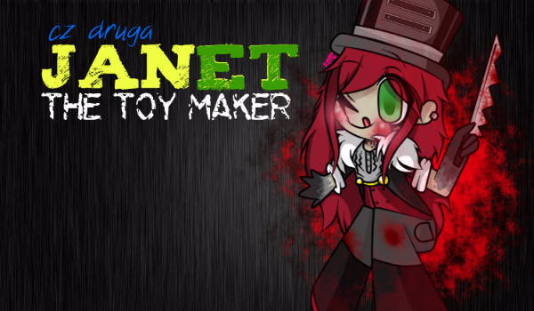 Janet The Toy Maker #2