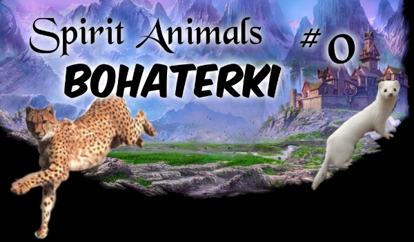 Spirit Animals: Bohaterki
