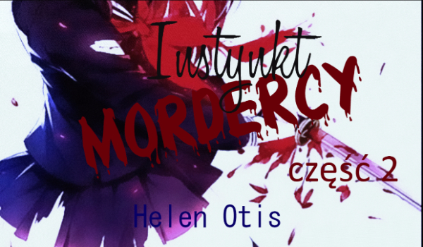 Instynkt Mordercy #2