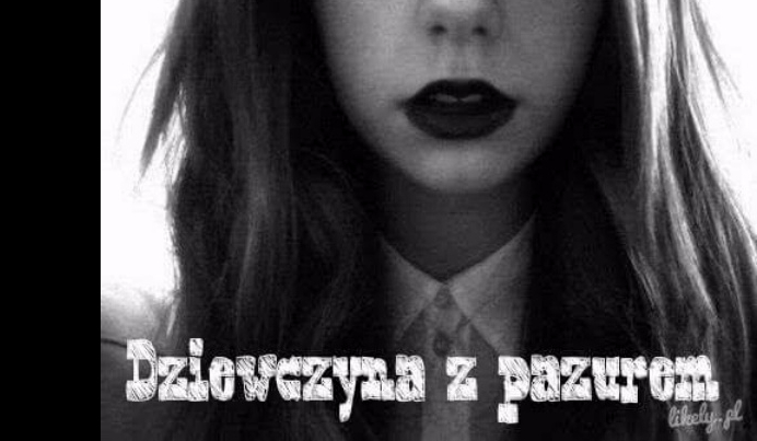Dziewczyna z pazurem #2