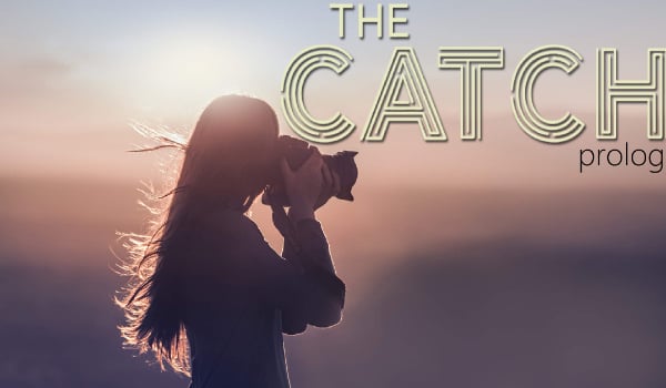 The Catch.-PROLOG
