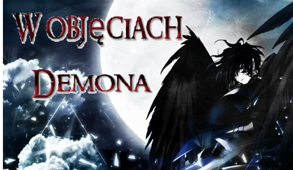 W objęciach Demona #5