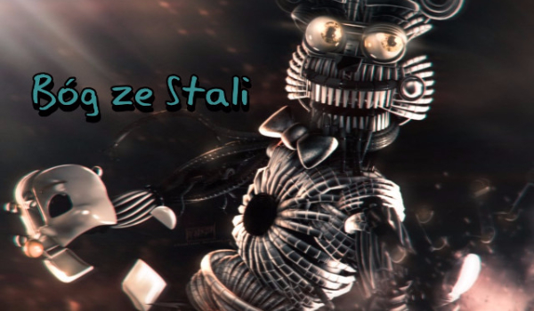 Bóg ze Stali #2