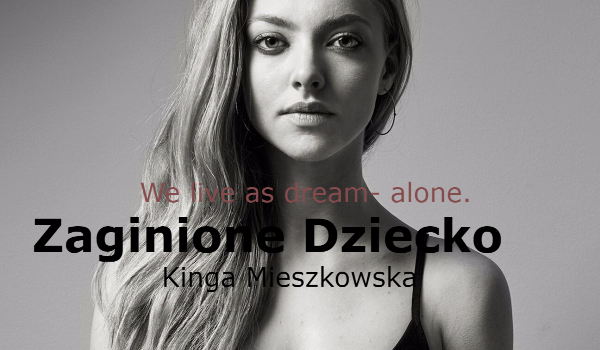 #2 Zaginione dziecko