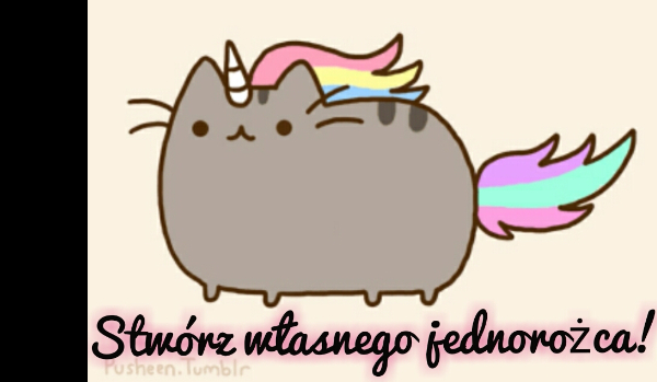 Stwórz własnego jednorożca!