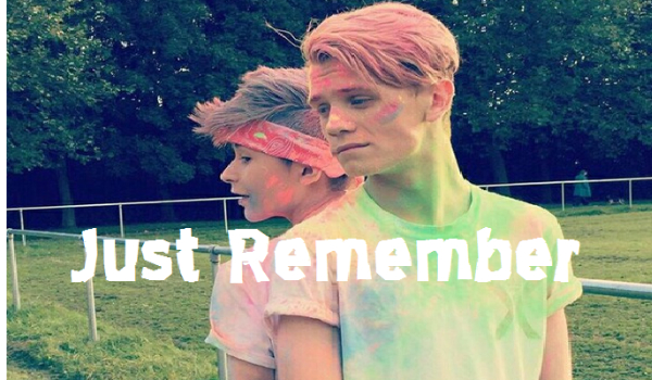 Just Remember #7