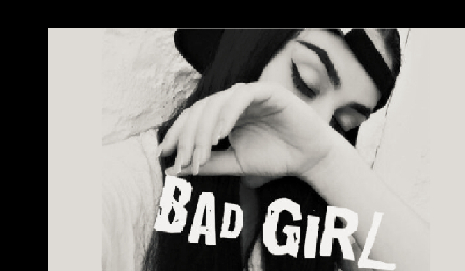 bad girl