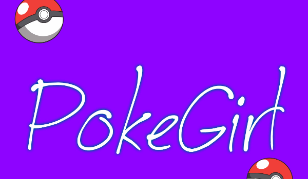 PokeGirl #7