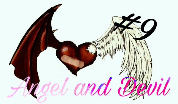 Angel and Devil #9