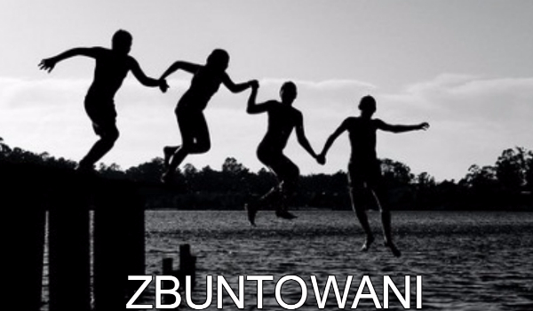 Zbuntowani #2
