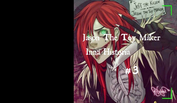 Jason The Toy Maker-Inna Historia-#3