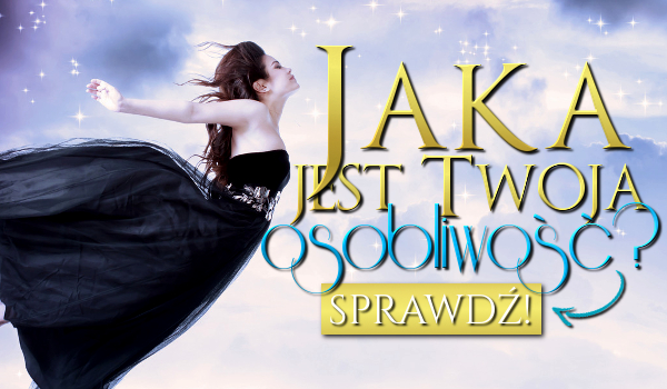 Jaka jest Twoja osobliwość?