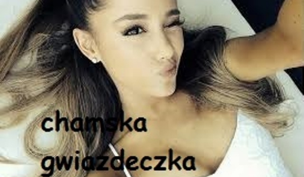 Chamska Gwiazdeczka #3