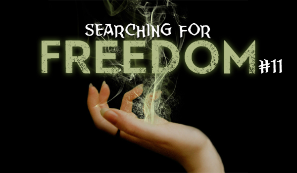 Searching for freedom #11
