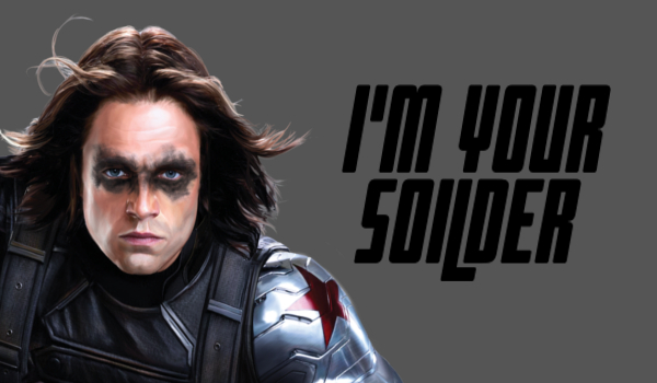 I’m your soilder #4