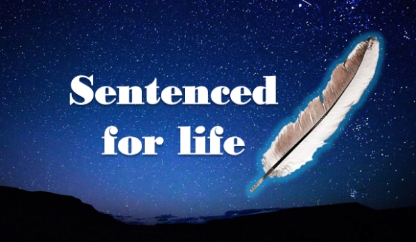 Sentenced for life #2 Traces converge