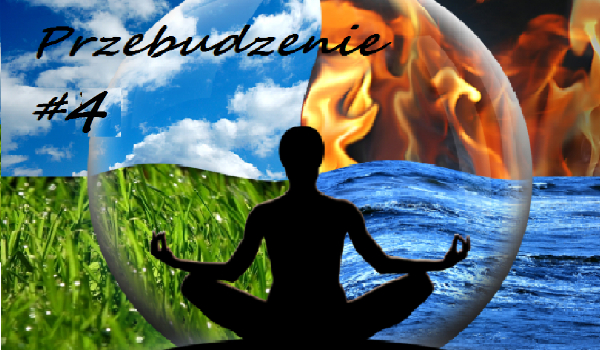 Przebudzenie #4