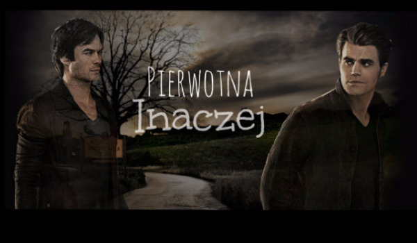 Pierwotna Inaczej #7