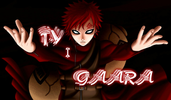 Ty i Gaara #4