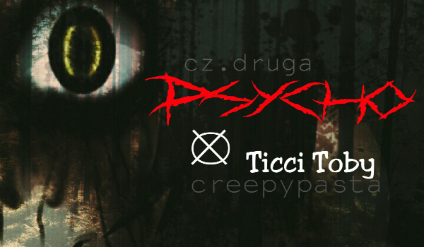 Psycho. ^cz.druga^