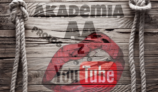 Akademia AA z YouTube – Prolog