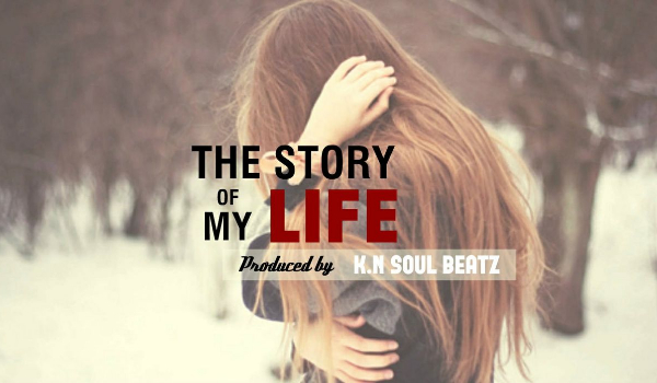 STORY OF MY LIFE – PROLOGE