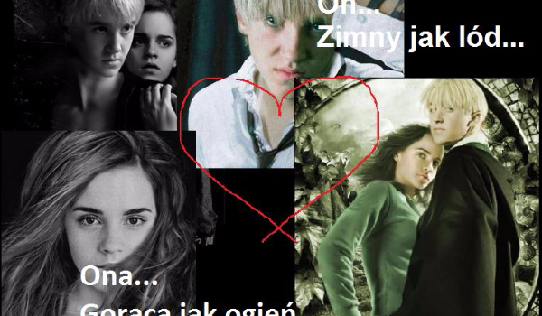 Twoja historia z Draco jako siostra Hermiony #2