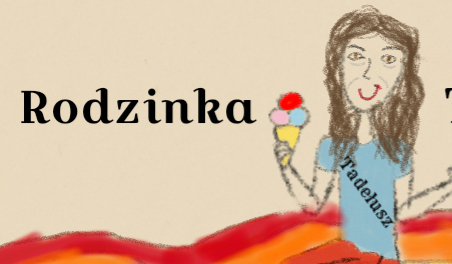 Opowiadanie o Tadeuszku 2