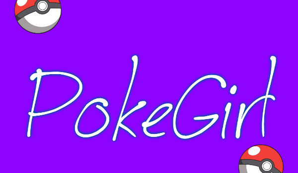 PokeGirl #8