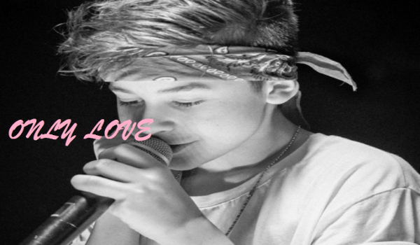 Only love#1