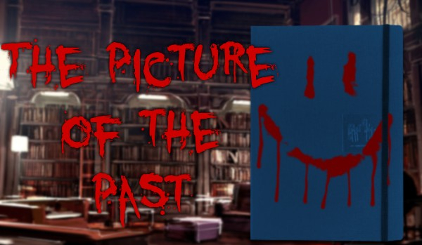The picture of the past #2