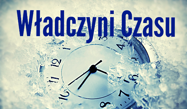 Władczyni Czasu #18