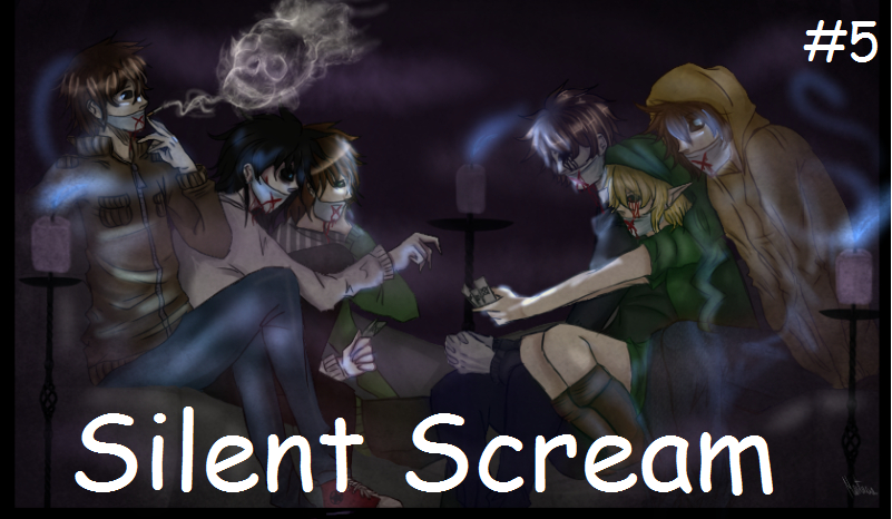 Silent Scream #5