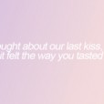 IThoughtAboutOurLatKissME