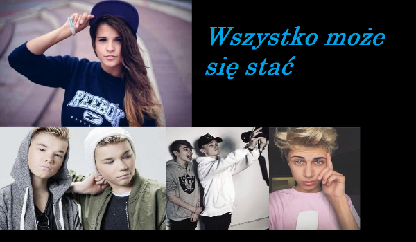 Wszystko może się stać #4