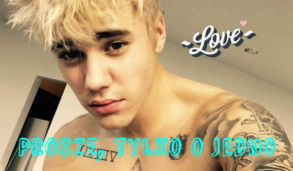 Proszę, tylko o jedno… 5