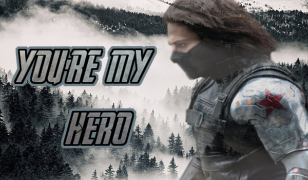 YOU’RE MY HERO cz.2