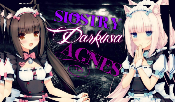 Bakugan Siostry Darkusa – #5 {Perspektywa Agnes}
