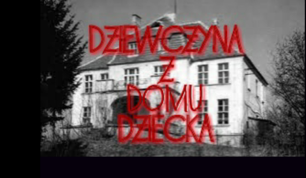 Dziewczyna z domu dziecka #24