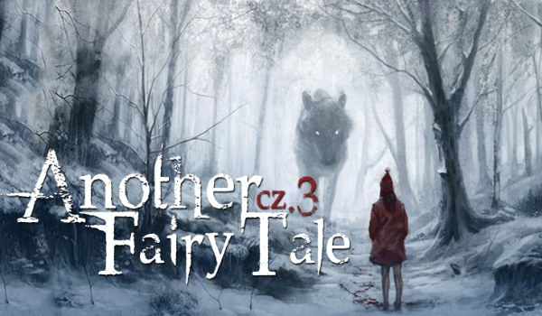 Another Fairy Tale #3