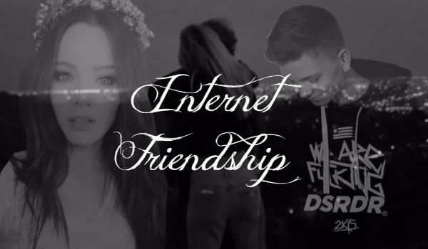 Internet Friendship // Wprowadzenie