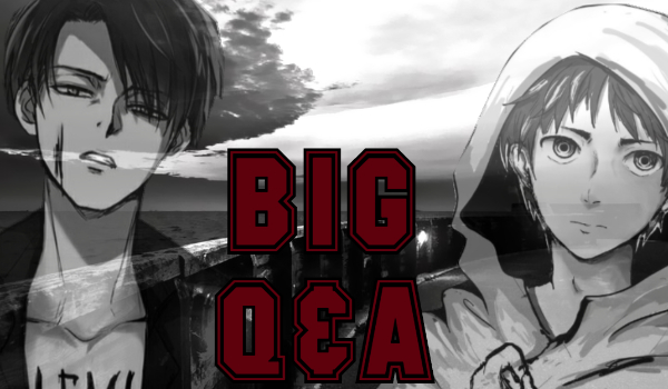BIG Q&A!!! #4