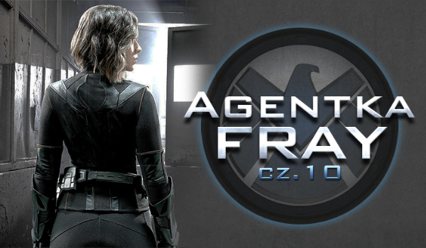 Agentka Fray #10